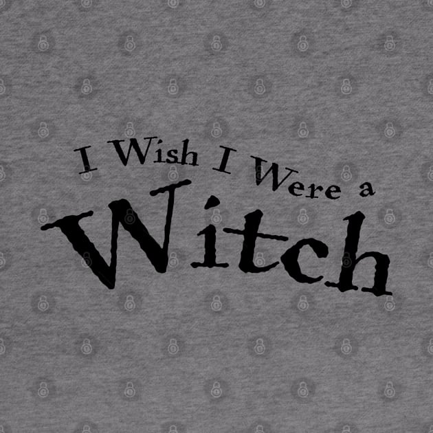 I wish I were a witch by helengarvey